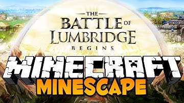 Minescape: The Battle of Lumbridge