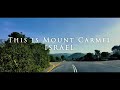 Carmel Mountain, Israel