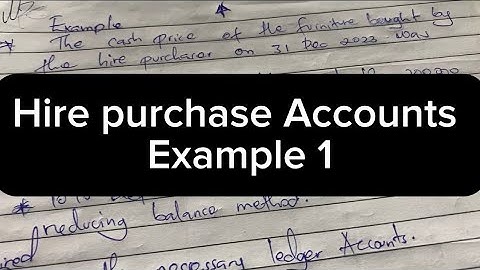 Hire purchase accounts example//Accounting