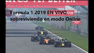 Formula 1 2019 en vivo sobreviviendo modo online
