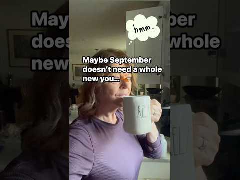 Video Your September Reset Small Habits, Big Changes