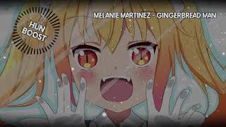 Melanie Martinez - Gingerbread Man [BASS BOOSTED]