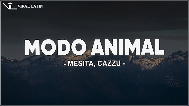 Mesita, Cazzu - Modo Animal (Letra/Lyrics)