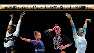 WORLDS 2023: The Favorite Gymnasts to be on the Podiums at EFs (Vt, UB, BB, FX)