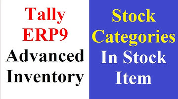 Stock Item creation with Stock Category in Tally ERP9 | Stock Category set up in Stock Item