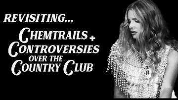 Revisiting Lana Del Rey’s Chemtrails Over the Country Club