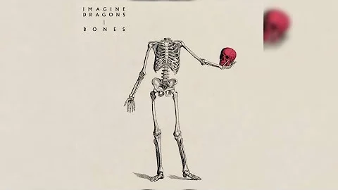 Imagine Dragons - Bones (HQ FLAC)