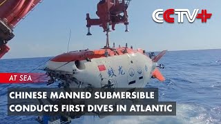 Kapal Selam Berawak Tiongkok Melakukan Penyelaman Pertama di Atlantik