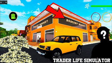 I OPENED MY OWN STORE!! TRADER LIFE SIMULATOR GAMEPLAY#1