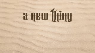 A New Thing | Pastor Don Young