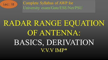 AWP | Lec-18 | Radar Range Equation: Basics, Diagram, Derivative | R K Classes | Join Telegram