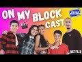 On My Block Cast Reveal Biggest Simp and Group Chat Name!