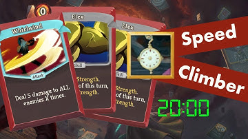 Whirlwind + Flex Speed Climber | Slay the Spire