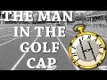 The Man in the Golf Cap - the H-Frame | NAPISY PL