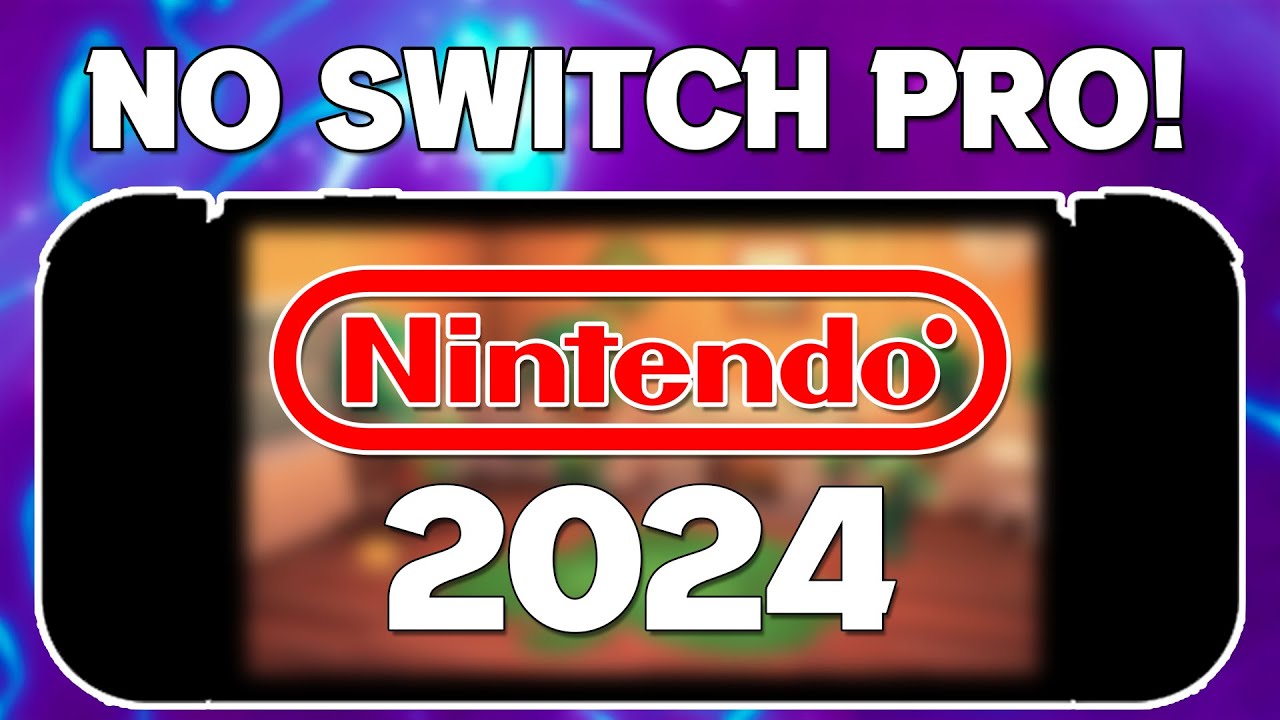NO Nintendo Switch Pro Coming Next Nintendo Console 2024! YouTube