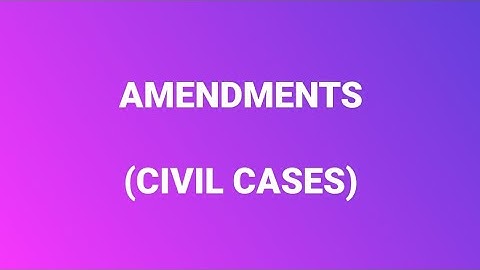 Amendment Of Pleadings