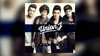 Union J - Carry You (Audio)