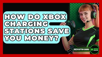 How Do Xbox Charging Stations Save You Money? - Green Button Gaming
