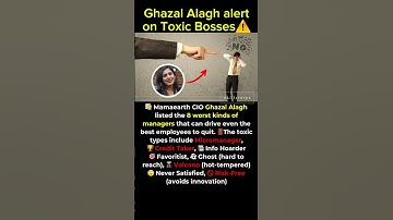 Ghazal Alagh Lists 8 Toxic Manager Types That Make Employees Quit #shortsfeed #shorts