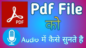 How To Listen Pdf File In Audio!! Pdf File को ऑडियो में कैसे सुनते है??