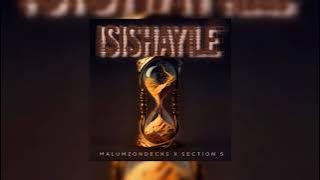 Malumz on Decks, Section Five - Isishayile