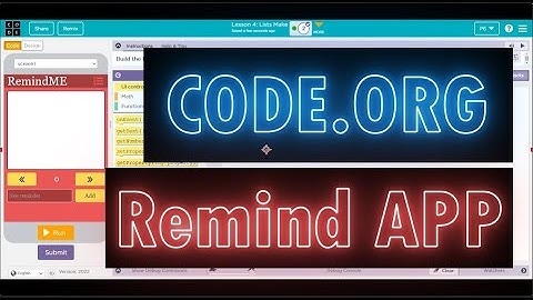 Code.org Unit 5 Lesson 4 Remind APP