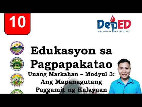 Esp 10 Modyul 4 Ang Mapanagutang Paggamit Ng Kalayaan - paggamit pasan