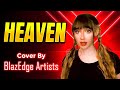 Capture de la vidéo Heaven/ Dj Sammy - Blazedge Artists Cover Ft. Farrahmon Throwback