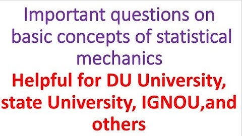 important questions on basic concepts of statistical mechanics| BPHCT 135(U.12)| for BSc Hons. BSCG|