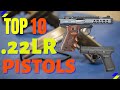 Top 10 Best 22 Pistols For Self Defense, Concealed Carry and Target Shooting