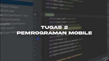 Tugas 2 - Pemrograman Mobile