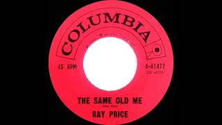 Watch Ray Price Same Old Me video