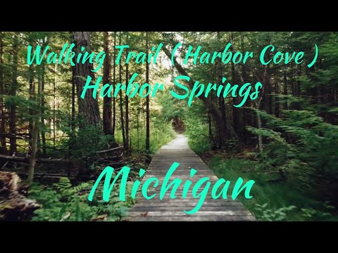 Walking Trail ( Harbor Cove ) Harbor Springs Michigan