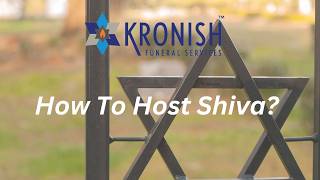 How To Host Shiva - A Guide For Novices