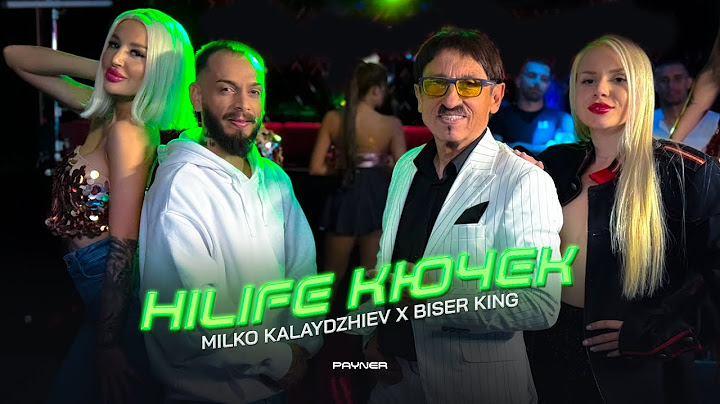 Milko Kalaydzhiev & Biser King - Hilife kyuchek * М. Калайджиев и Бисер Кинг - Хайлайф кючек I 2025