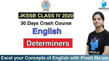 JKSSB CLASS IV 2020 | 30 Days Crash Course | English | Determiners | By Preeti Ma