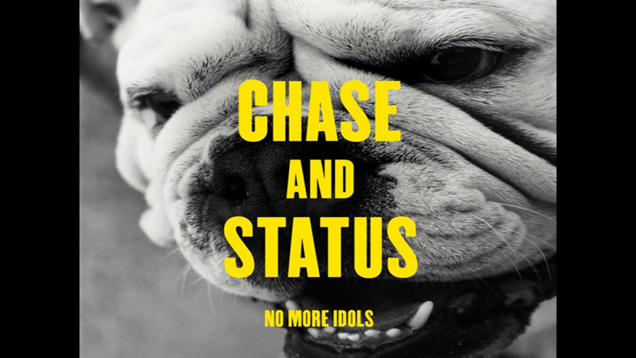 Chase status слушать. Chase status слушать