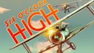 Six O'Clock High, Gameplay Wave 1