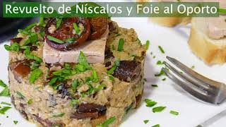 Revuelto de Níscalos y Foie al Oporto. ¡EXQUISITO! 😋