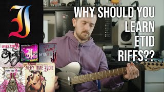 Why you should learn "Every Time I Die" riffs on guitar!