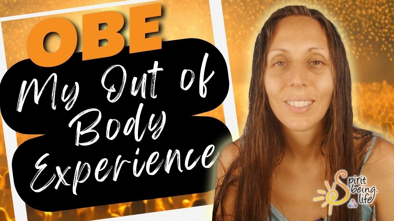 Spiritual Awakening: My Transcendental Out-of-Body Experience - YouTube