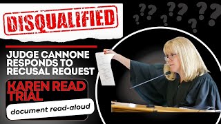 7.25.2023 Memorandum & Order: Recusal & Disqualification of Justice Cannone (Karen Read Trial)