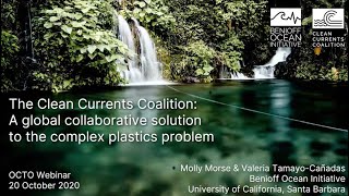 The Clean Currents Coalition: A global collaborative solution to the complex plastics problem
