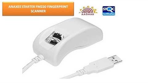 Anaxee Startek FM220 fingerprint scanner