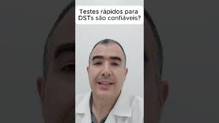 Testes Rápidos Para Dsts Doenças Ualmente Transmissíveis São Confiáveis?