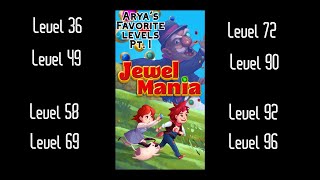 My Favorite Jewel Mania Levels Part 1