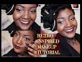 RETRO (VINTAGE)INSPIRED MAKEUP TUTORIAL