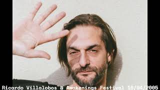 Ricardo Villalobos @ Awakenings Festival 16/04/2005