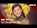 PBN 76 | Như Quỳnh - Câu Chuyện Đầu Năm (Hoài An)