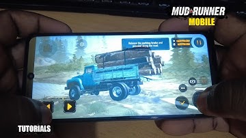MudRunner Mobile Prologue Tutorials Android Gameplay on Samsung A71
